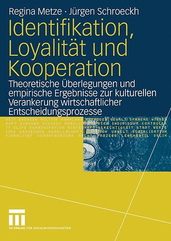 Identifikation, Loyalität und Kooperation