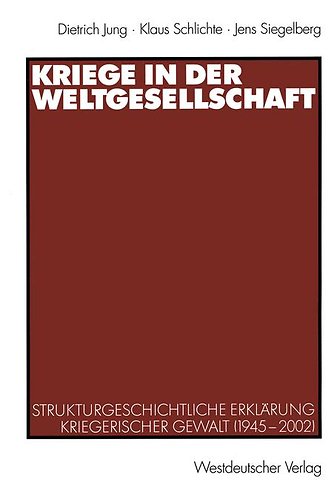Kriege in der Weltgesellschaft