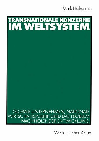 Transnationale Konzerne im Weltsystem
