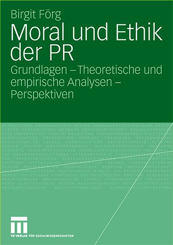 Moral und Ethik der PR