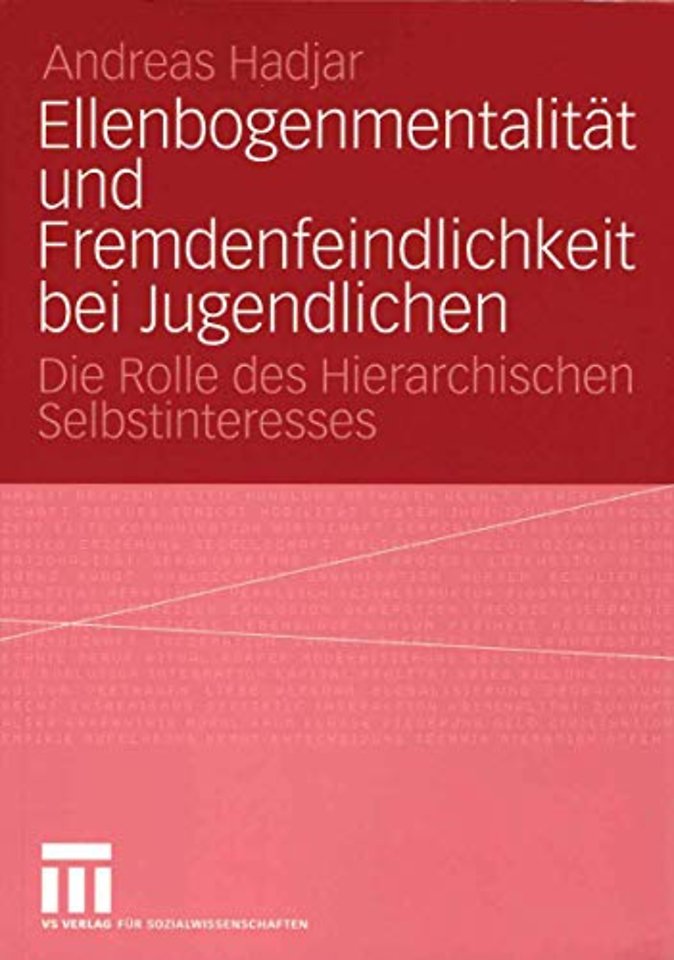 Ellenbogenmentalität und Fremdenfeindlichkeit bei Jugendlichen