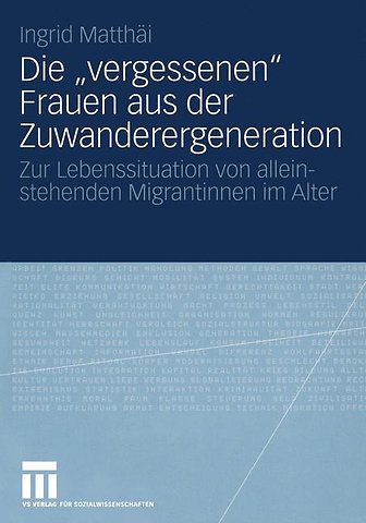 Die „vergessenen“ Frauen aus der Zuwanderergeneration