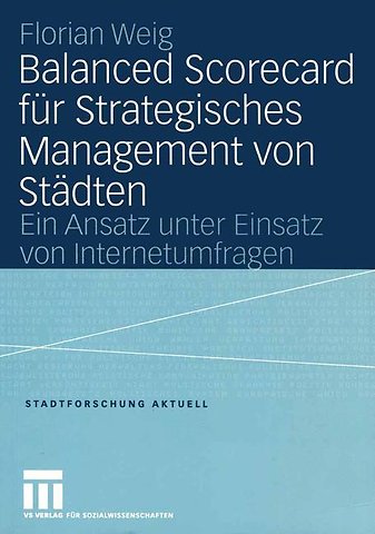 Balanced Scorecard für Strategisches Management von Städten