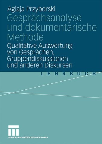 Gesprächsanalyse und dokumentarische Methode