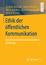 Ethik der öffentlichen Kommunikation