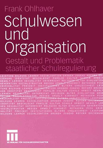 Schulwesen und Organisation