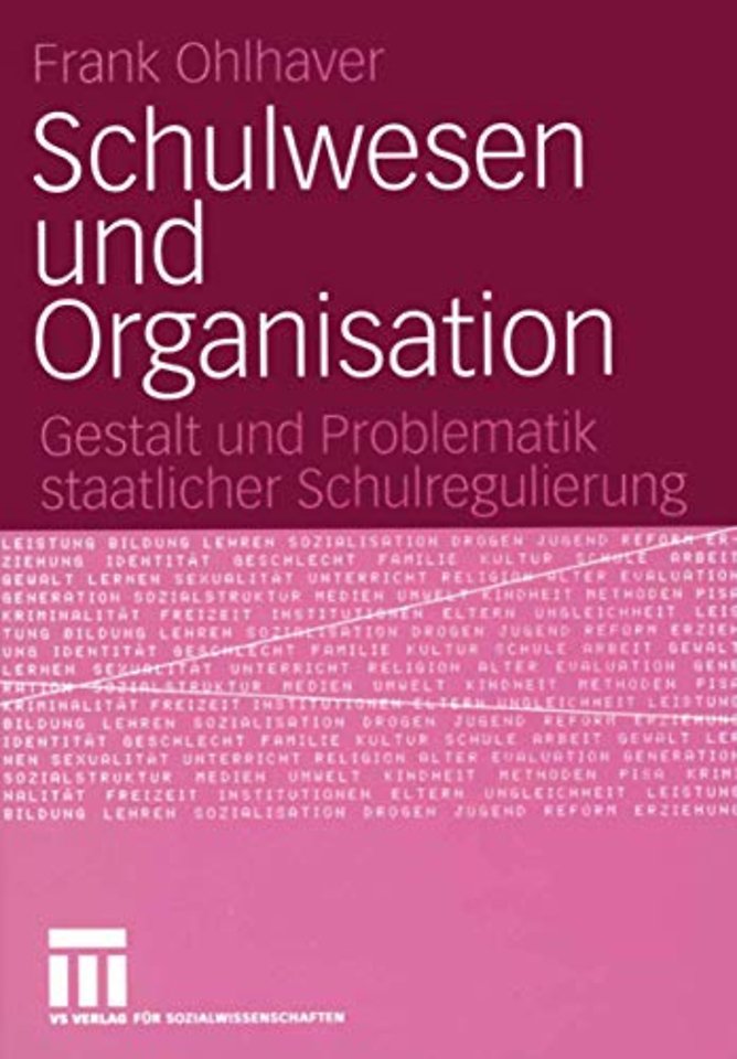 Schulwesen und Organisation