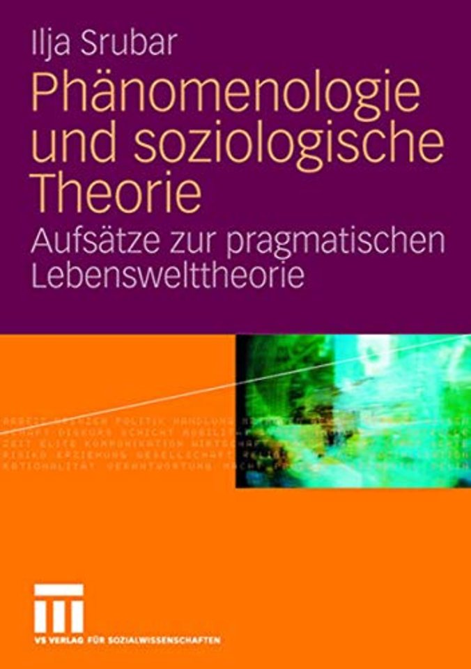 Phänomenologie und soziologische Theorie