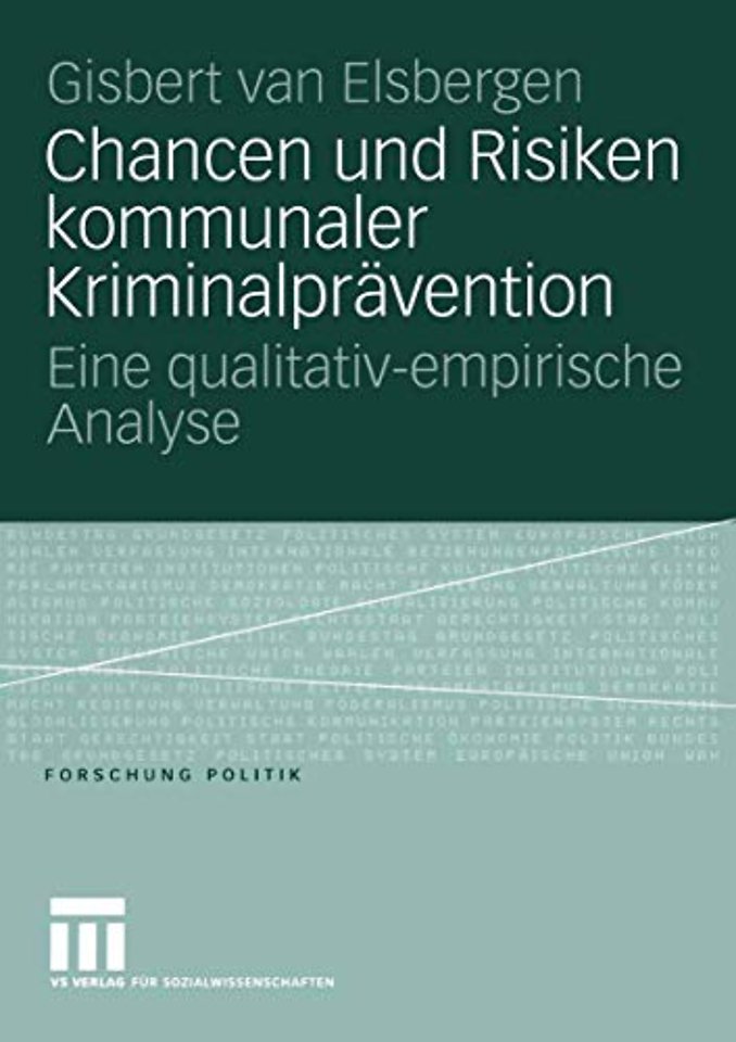 Chancen und Risiken kommunaler Kriminalprävention