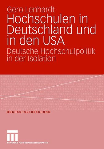 Hochschulen in Deutschland und in den USA