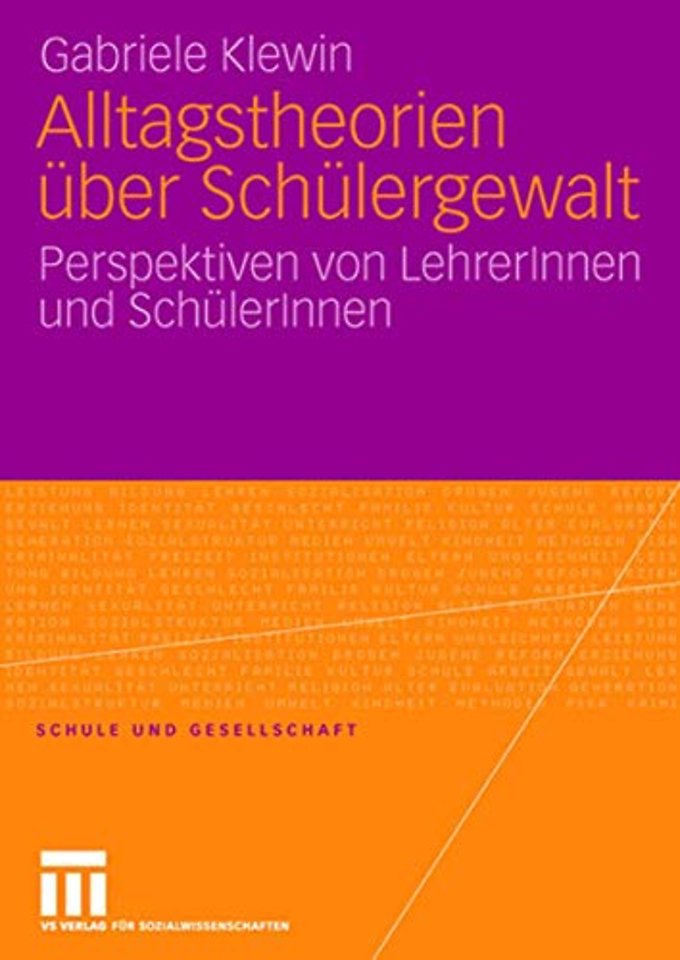Alltagstheorien über Schülergewalt
