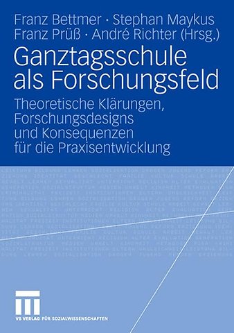 Ganztagsschule als Forschungsfeld
