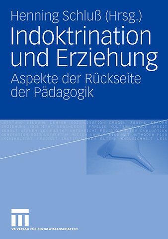 Indoktrination und Erziehung