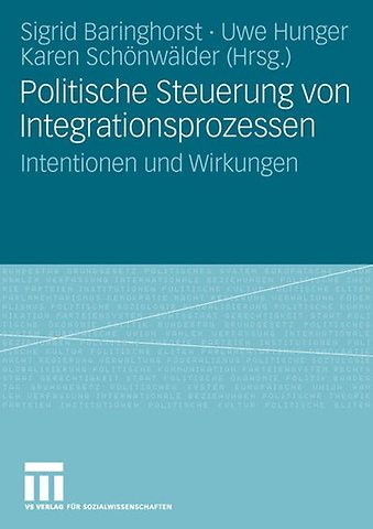 Politische Steuerung von Integrationsprozessen