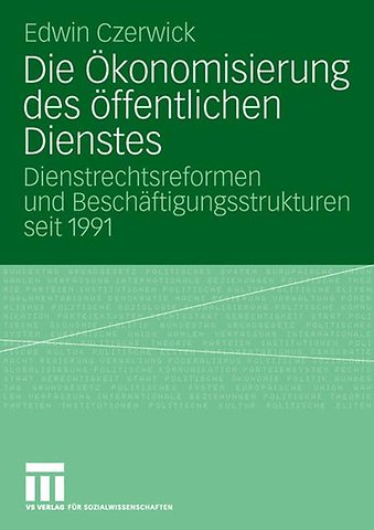 Die Ökonomisierung des öffentlichen Dienstes