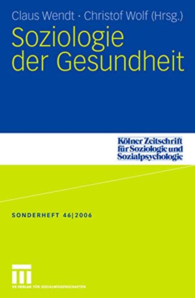 Soziologie der Gesundheit