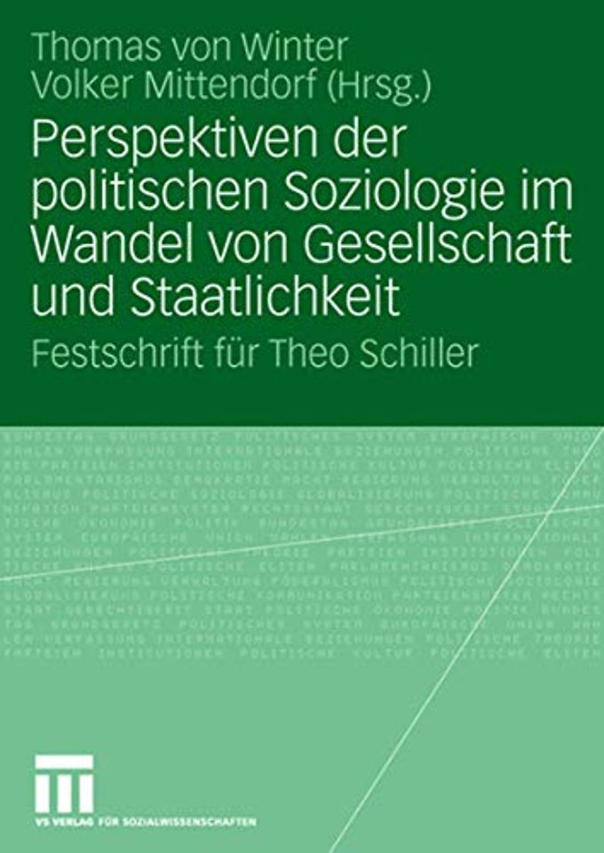 Perspektiven der politischen Soziologie im Wandel von Gesellschaft und Staatlichkeit