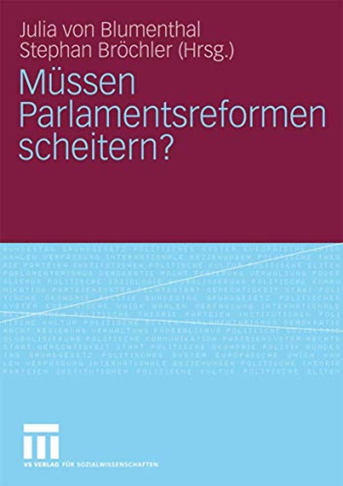 Müssen Parlamentsreformen scheitern?