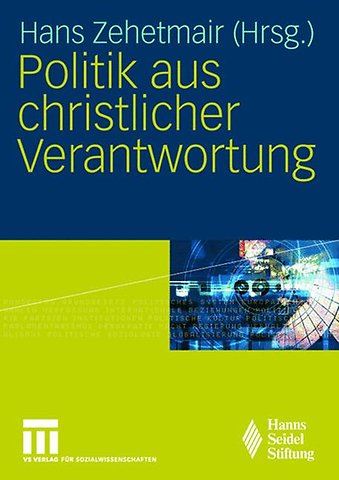 Politik aus christlicher Verantwortung