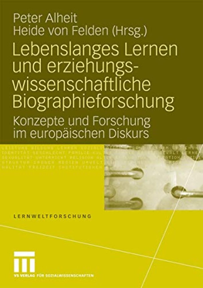 Lebenslanges Lernen und erziehungswissenschaftliche Biographieforschung