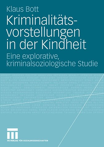 Kriminalitätsvorstellungen in der Kindheit