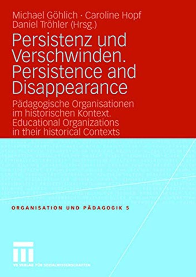 Persistenz und Verschwinden. Persistence and Disappearance