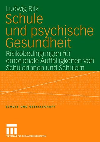 Schule und psychische Gesundheit