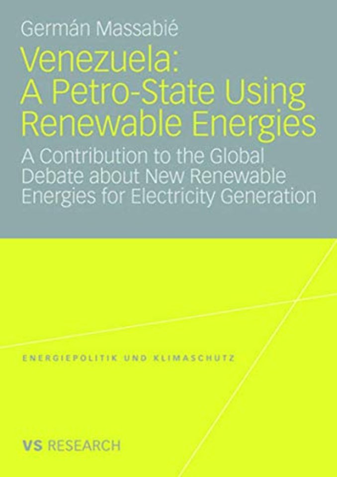 Venezuela: A Petro-State Using Renewable Energies