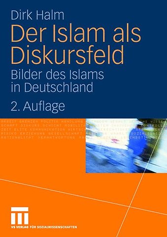 Der Islam als Diskursfeld