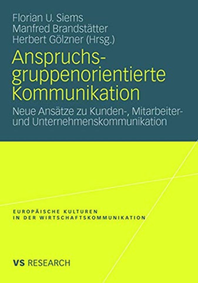 Anspruchsgruppenorientierte Kommunikation