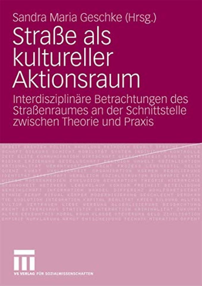 Straße als kultureller Aktionsraum