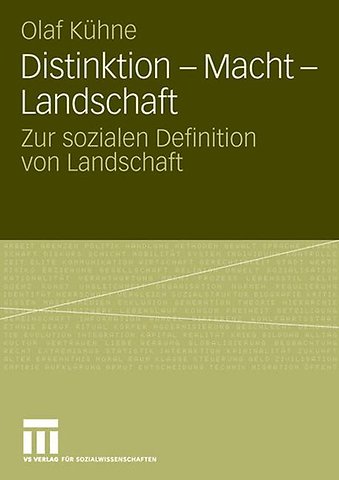 Distinktion - Macht - Landschaft