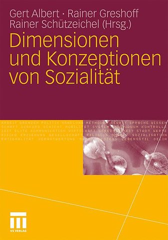 Dimensionen und Konzeptionen von Sozialität