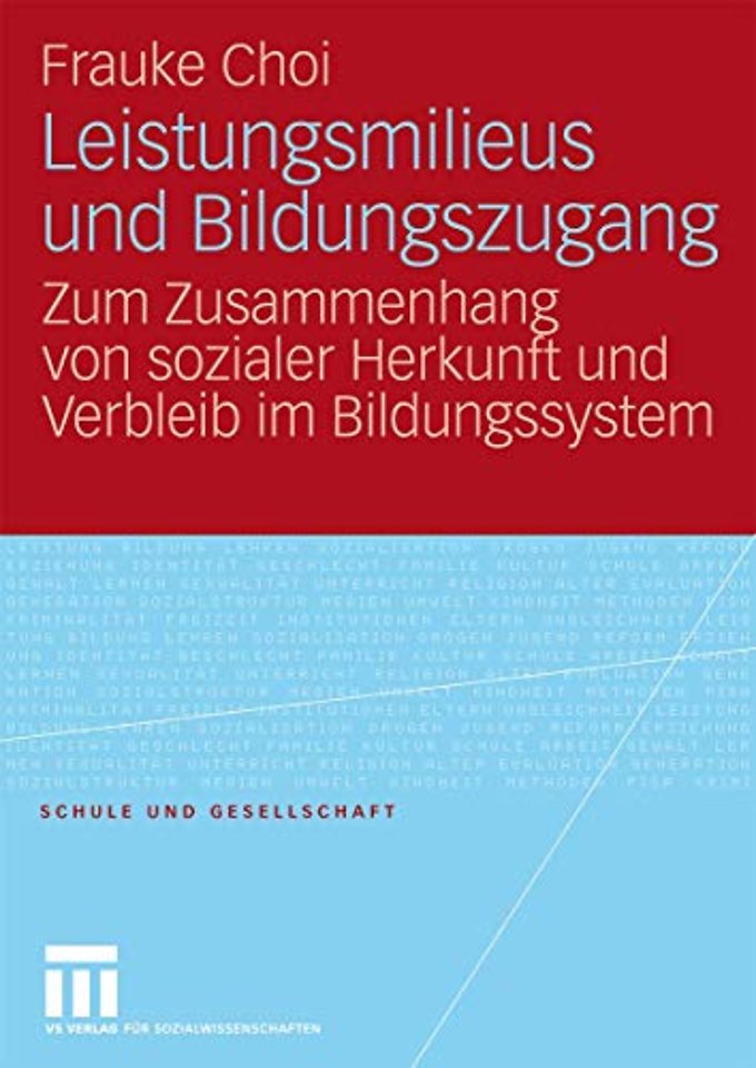 Leistungsmilieus und Bildungszugang