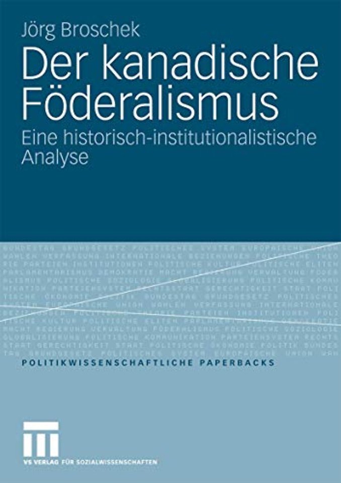 Der kanadische Föderalismus