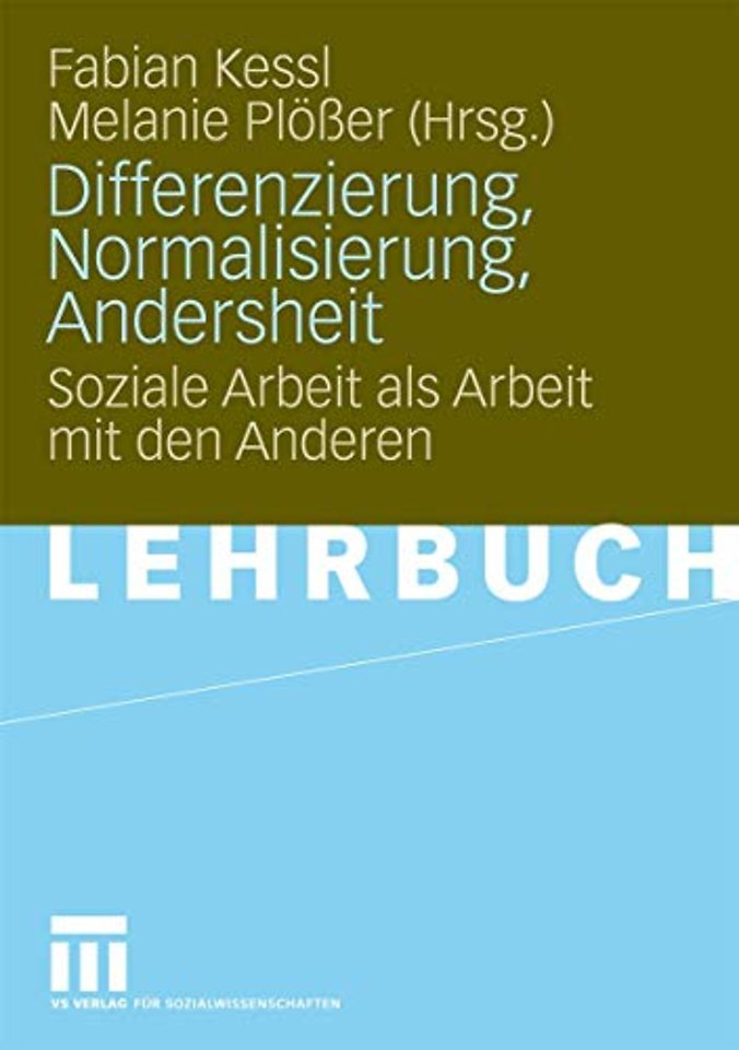 Differenzierung, Normalisierung, Andersheit