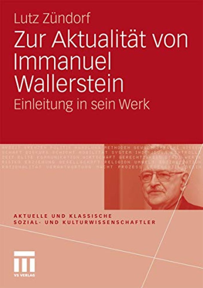 Zur Aktualität von Immanuel Wallerstein
