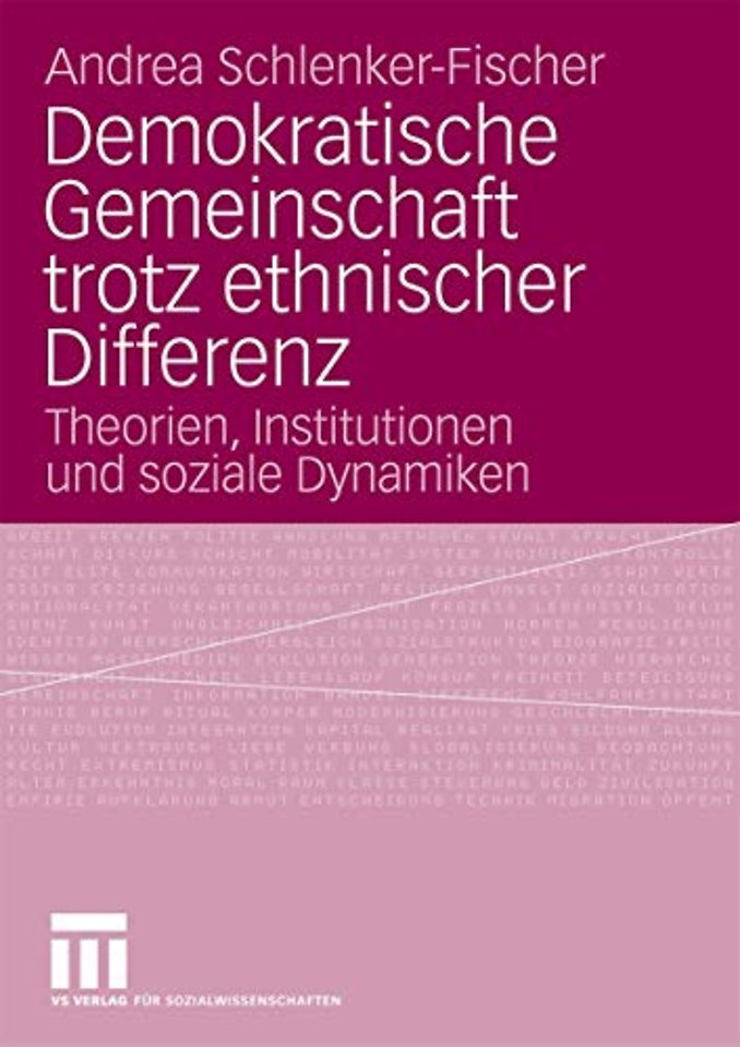 Demokratische Gemeinschaft trotz ethnischer Differenz