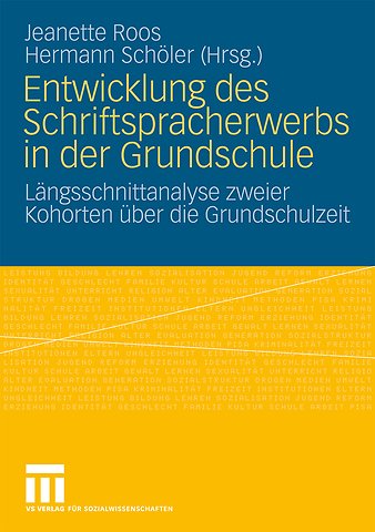 Entwicklung des Schriftspracherwerbs in der Grundschule