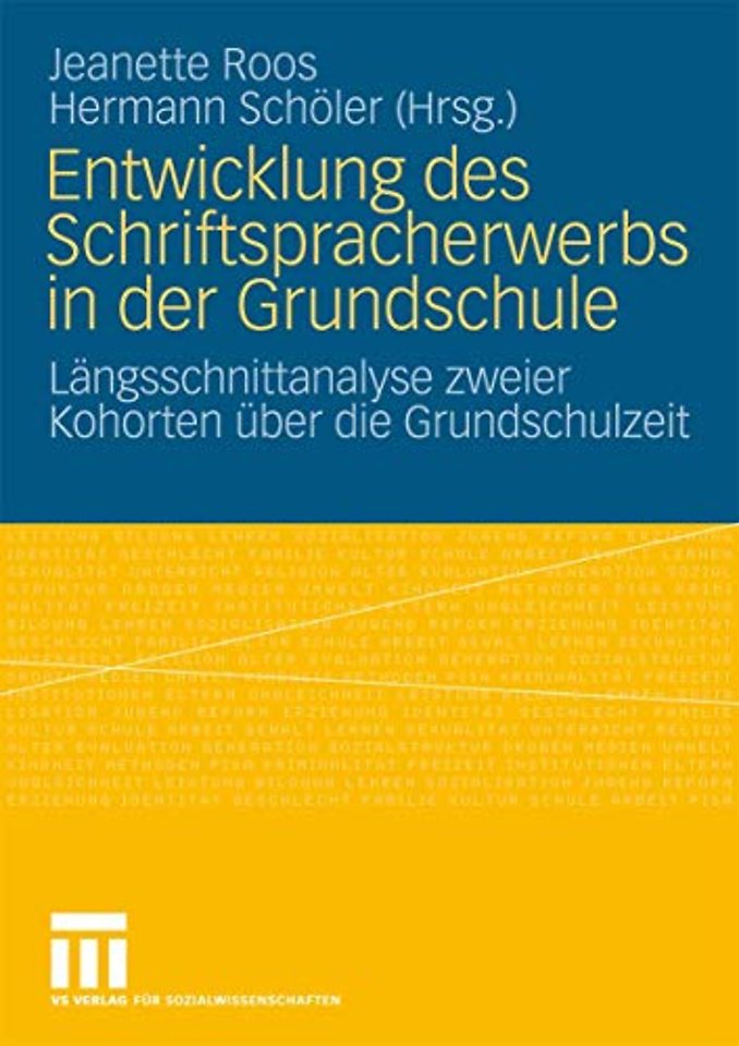 Entwicklung des Schriftspracherwerbs in der Grundschule