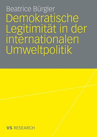 Demokratische Legitimität in der internationalen Umweltpolitik