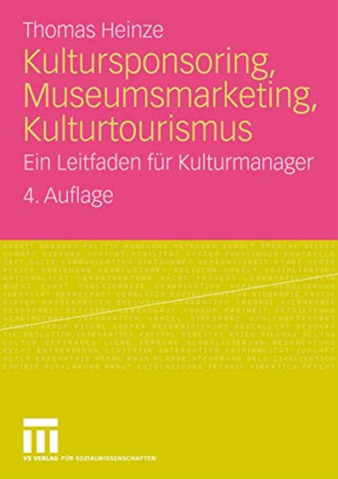 Kultursponsoring, Museumsmarketing, Kulturtourismus