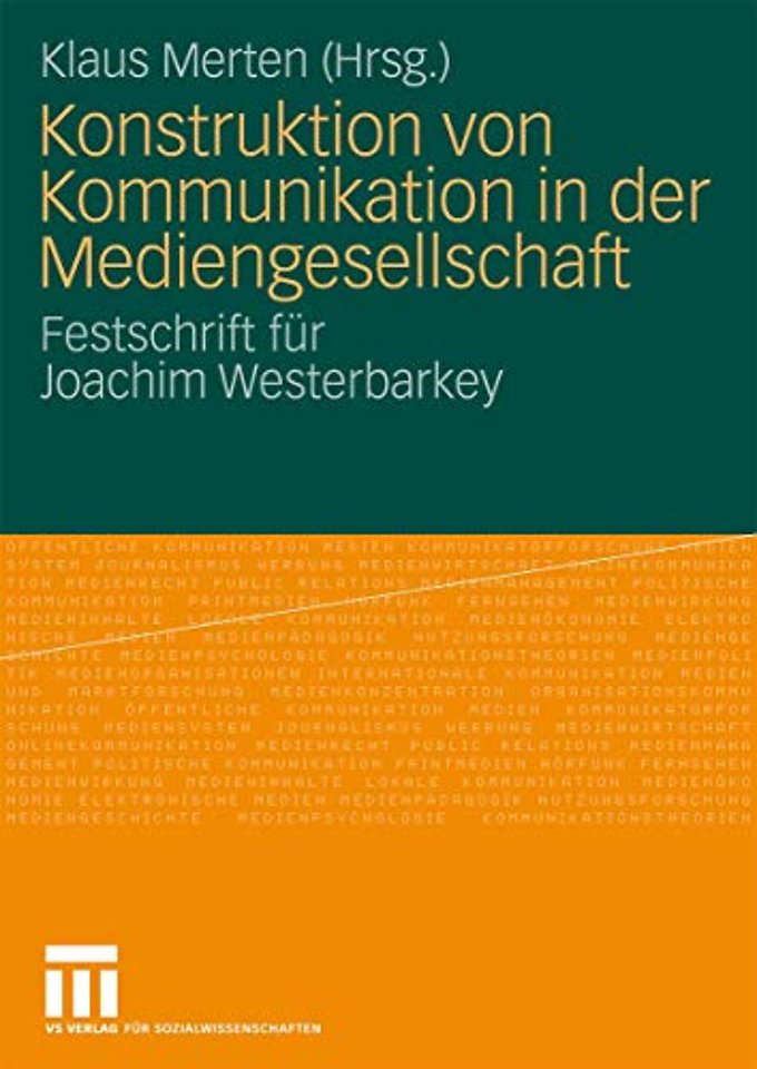 Konstruktion von Kommunikation in der Mediengesellschaft