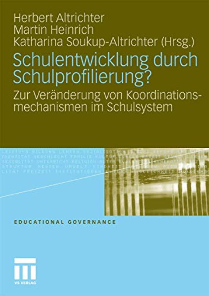 Schulentwicklung durch Schulprofilierung?