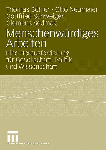 Menschenwürdiges Arbeiten