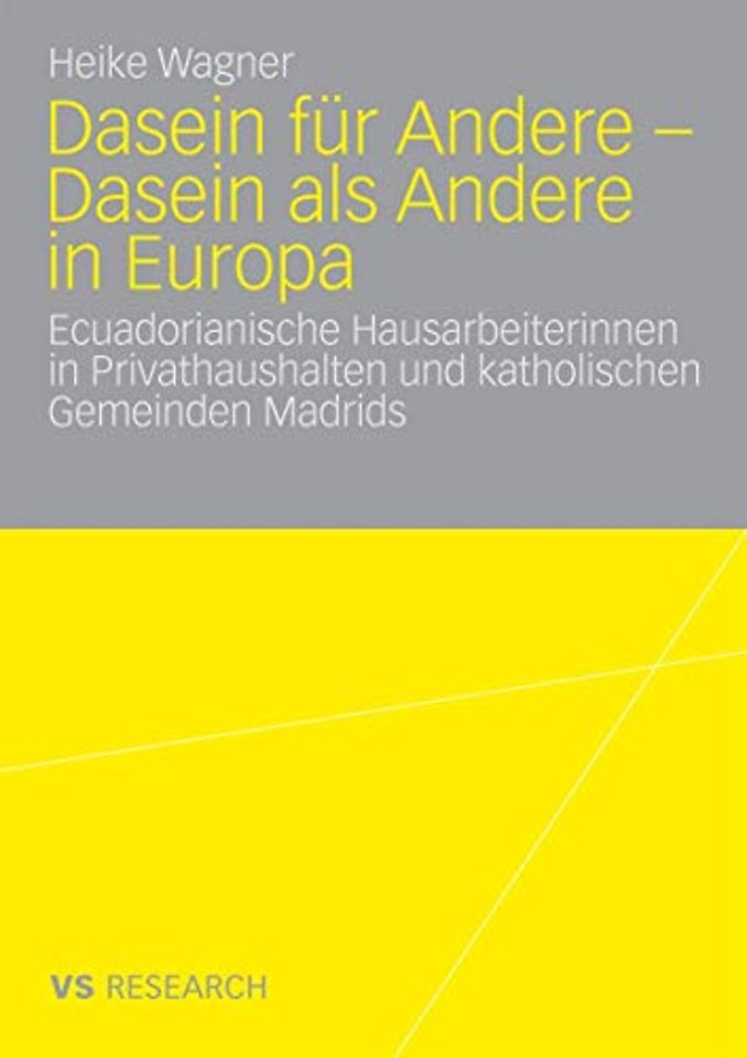Dasein für Andere - Dasein als Andere in Europa