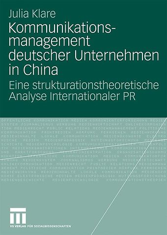 Kommunikationsmanagement deutscher Unternehmen in China