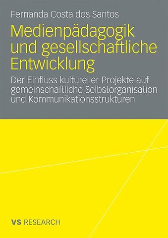 Medienpädagogik und gesellschaftliche Entwicklung