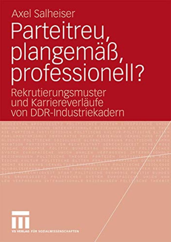 Parteitreu, plangemäß, professionell?