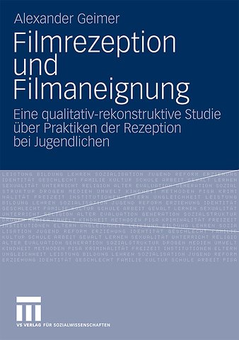 Filmrezeption und Filmaneignung